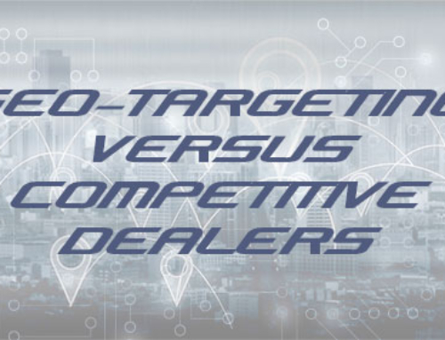 The Difference Between Geo-Targeting and Competitive Dealers