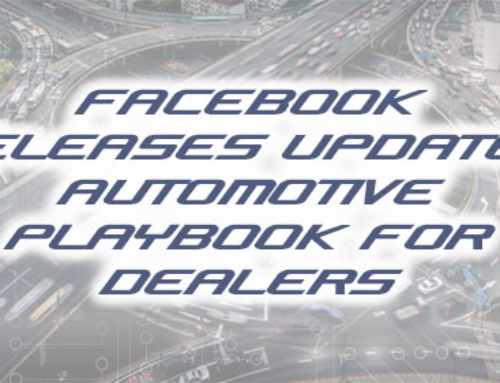 Facebook Releases Updated Automotive Playbook for Dealers